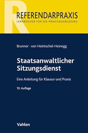 Seller image for Staatsanwaltlicher Sitzungsdienst: Eine Anleitung fr Klausur und Praxis for sale by Studibuch