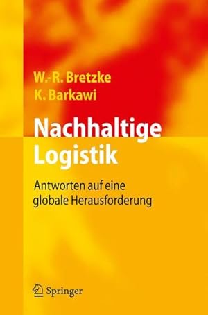 Bild des Verkufers fr Nachhaltige Logistik: Antworten auf eine globale Herausforderung zum Verkauf von Studibuch