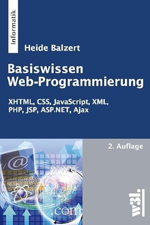 Bild des Verkufers fr Basiswissen Web-Programmierung, 2. Auflage zum Verkauf von Studibuch