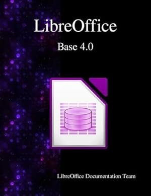 Bild des Verkufers fr LibreOffice Base 4.0 zum Verkauf von AHA-BUCH GmbH