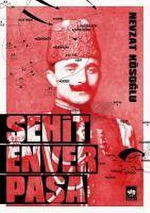Immagine del venditore per Sehit Enver Pasa venduto da BuchWeltWeit Ludwig Meier e.K.
