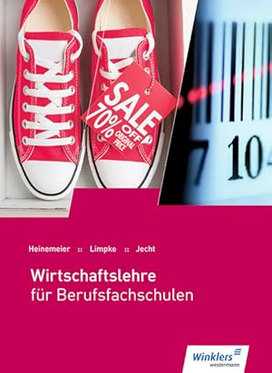 Seller image for Wirtschaftslehre fr Berufsfachschulen: Schlerband for sale by Studibuch