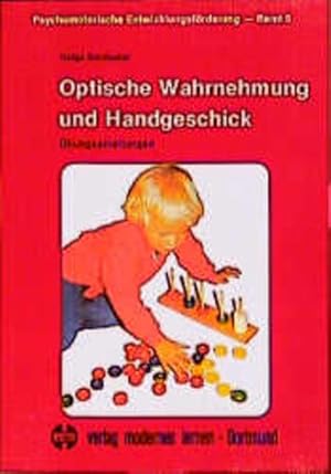 Bild des Verkufers fr Optische Wahrnehmung und Handgeschick: bungsanleitungen zum Verkauf von Studibuch