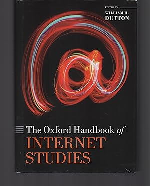 Seller image for The Oxford Handbook of Internet Studies (Oxford Handbooks) for sale by Zap Books