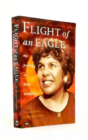 Flight of an Eagle The Dreaming of Ruby Hammond [Signed]