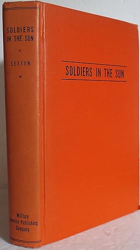Soldiers in the Sun: An Adventure in Imperialism