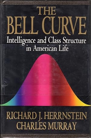 Seller image for The Bell Curve: Intelligence and Class Structure in American Life for sale by Clausen Books, RMABA