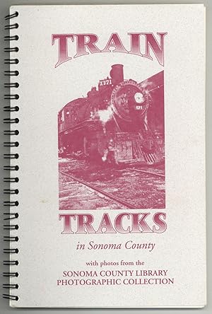 Treasures of the Sonoma County Library Photographic Collection