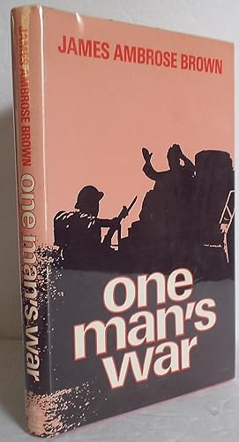 One Man's War: A Soldier's Diary