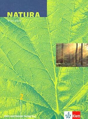 Natura 2 - Biologie für Bezirksschulen, Untergymnasien und Gymnasien: Schülerbuch