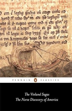 Seller image for The Vinland Sagas: The Norse Discovery of America for sale by WeBuyBooks 2