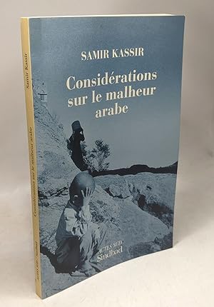 Seller image for Considrations sur le malheur arabe for sale by crealivres