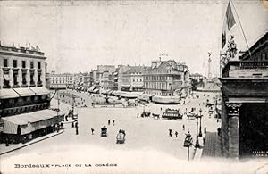 Ansichtskarte / Postkarte Bordeaux Gironde, Place de la Comedie