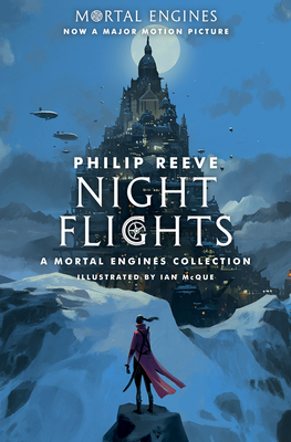 Seller image for Night Flights: A Mortal Engines Collection: A Mortal Engines Collection (Paperback or Softback) for sale by BargainBookStores