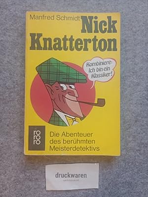 Nick Knatterton: Die Abenteuer des berühmten Meisterdetektivs.