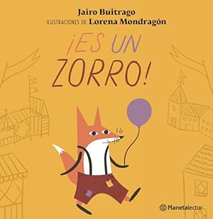 Imagen del vendedor de Es un zorro! / It's a fox! -Language: Spanish a la venta por GreatBookPrices