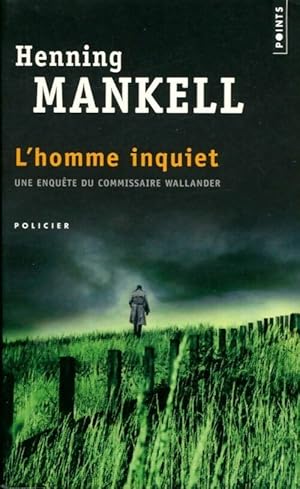 L'homme inquiet - Henning Mankell