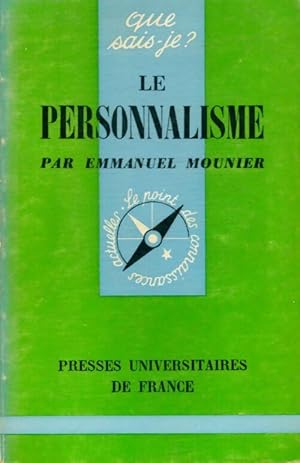 Le personnalisme - Emmanuel Mounier