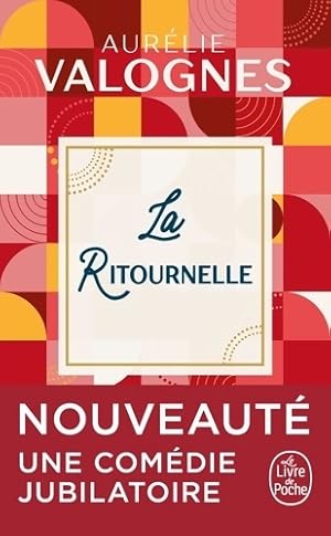 La ritournelle - Aur?lie Valognes