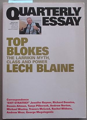 Quarterly Essay: Top Blokes, the Larrikin Myth and Power (Issue 83, 2021)