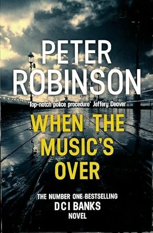 When the music's over - Peter Robinson