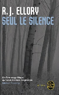 Seul le silence - R.J. Ellory