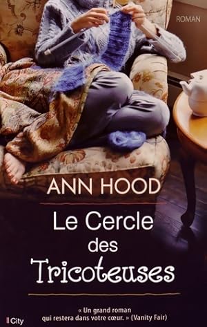 Le cercle des tricoteuses - Ann Hood