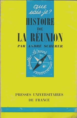 Histoire de la R union - Andr  Scherer