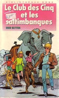 Le club des cinq et les saltimbanques - Enid Blyton