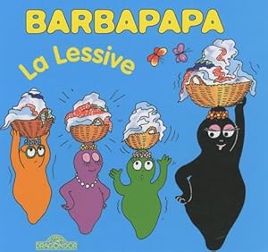 Barbapapa - la lessive - album illustr  - d s 2 ans - Talus Taylor