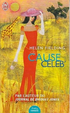 Seller image for Cause c?leb' - Helen Fielding for sale by Book Hmisphres
