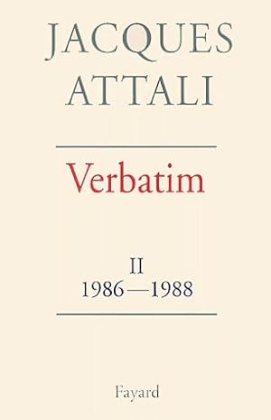 Verbatim II : 1986-1988 - Jacques Attali