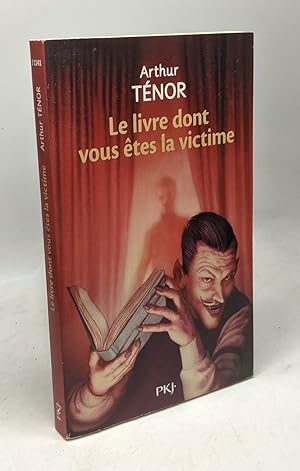 Seller image for Le livre dont vous tes la victime for sale by crealivres