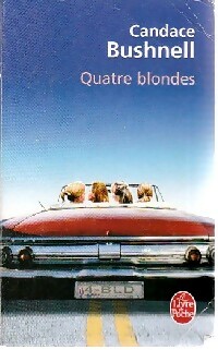 Immagine del venditore per Quatre blondes - Candace Bushnell venduto da Book Hmisphres