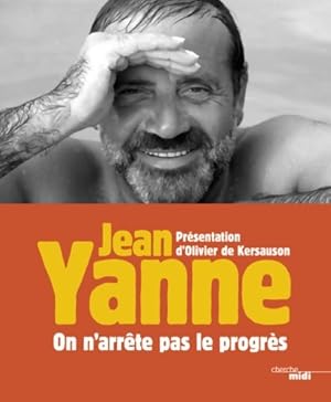 On n'arr te pas le progr s - Jean Yanne