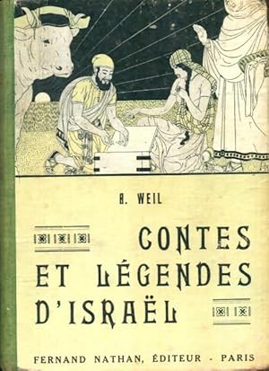 Contes et l gendes d'Isra l - Andrew Weil