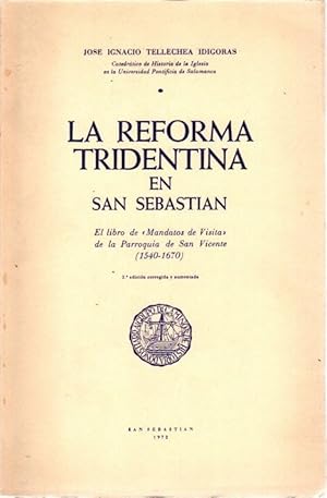 Bild des Verkufers fr La reforma tridentina en San Sebastin . zum Verkauf von Librera Astarloa