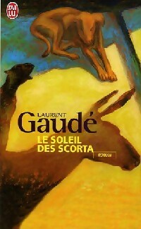 Seller image for Le soleil des Scorta - Laurent Gaud? for sale by Book Hmisphres