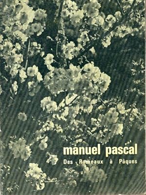 Manuel pascal des Rameaux   P ques - Collectif