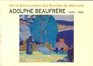 Adolphe Beaufr?re - Collectif
