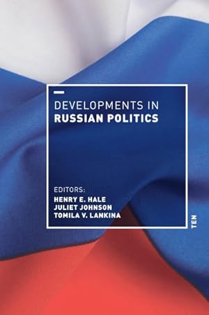 Bild des Verkufers fr Developments in Russian Politics zum Verkauf von GreatBookPrices