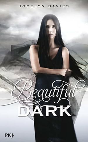 Beautiful dark Tome I - Jocelyn Davies