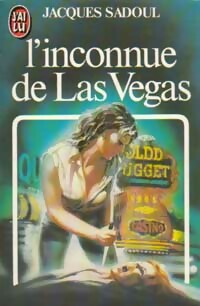 L'inconnue de Las Vegas - Jacques Sadoul
