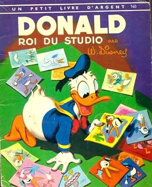 Donald roi du studio - Walt Disney