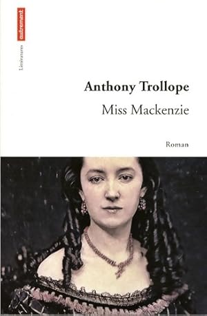Miss mackenzie - Anthony Trollope
