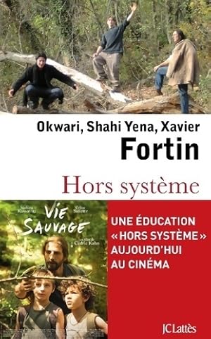 Hors syst?me - Xavier Florin
