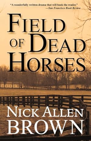 Image du vendeur pour Field of Dead Horses mis en vente par GreatBookPrices