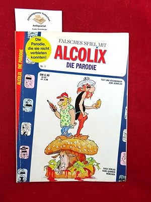 Bild des Verkufers fr Falsches Spiel mit Alcolix : die Parodie ; den groen Comic-Knstlern Herg, Goscinny und Uderzo gewidmet. Text und Zeichnungen von Jens Jeddeloh unter Mitarbeit von Stefan Mittag und Karl hoche. Timtim-Parodie von Cliff. zum Verkauf von Chiemgauer Internet Antiquariat GbR