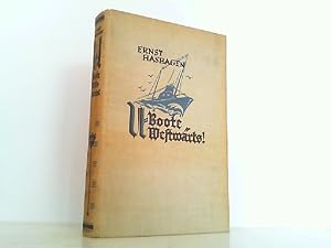 Seller image for U-Boote Westwrts! Meine Fahrten um England 1914-1918. for sale by Antiquariat Ehbrecht - Preis inkl. MwSt.