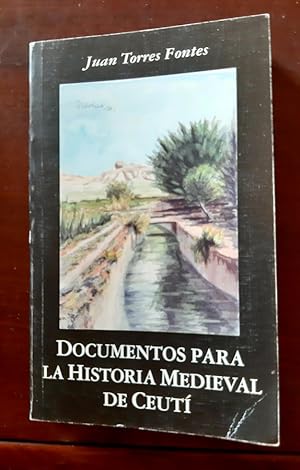 Seller image for Documentos para la historia medieval de Ceut for sale by Librera Pramo
